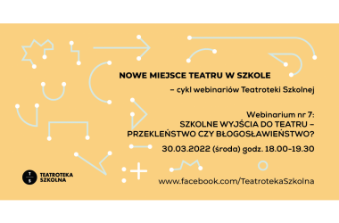 miniaturka Szkolne wyjścia do teatru – przekleństwo czy błogosławieństwo? 