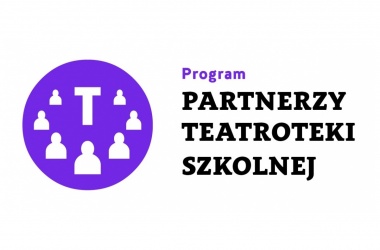 miniaturka Wyniki naboru do programu Partnerzy Teatroteki Szkolnej